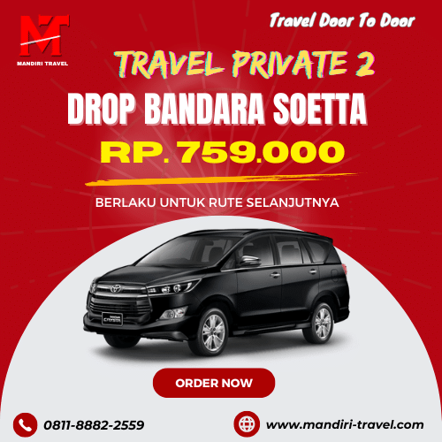 Travel Private 2 Orang Jakarta Bandara Soekarno Hatta