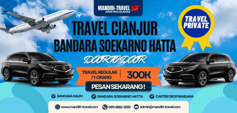 jasa travel cianjur soekarno hatta