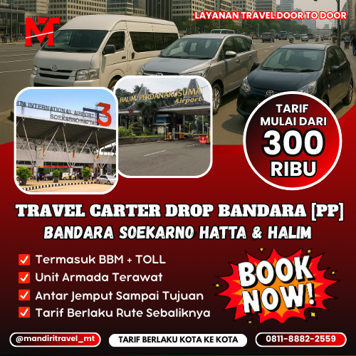 Ongkos Travel Carter Drop ke Bandara Soekarno Hatta dan Halim Perdanakusuma