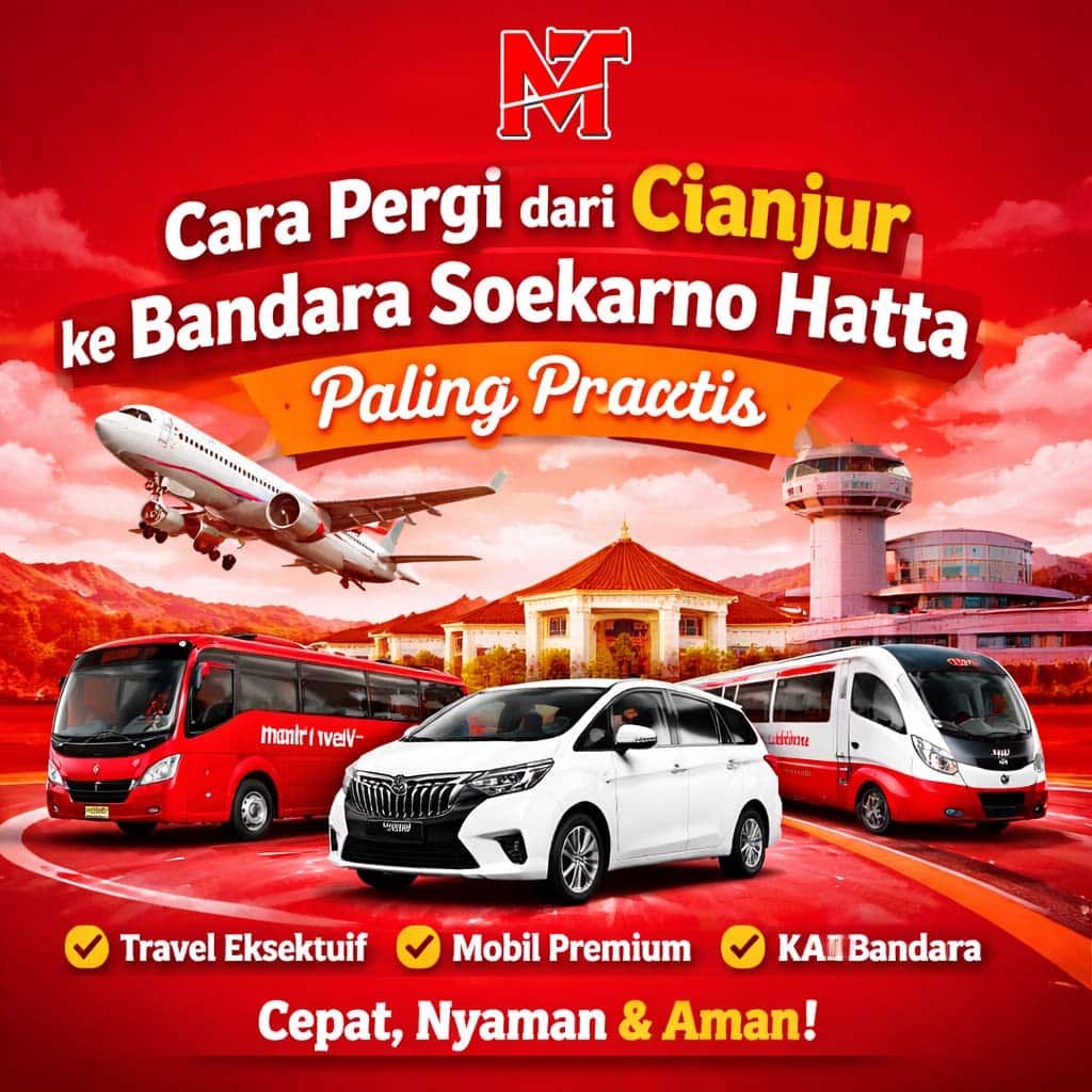Panduan cara pergi dari Cianjur ke Bandara Soekarno Hatta. Simak pilihan transportasi paling praktis dan nyaman untuk perjalanan ke bandara.